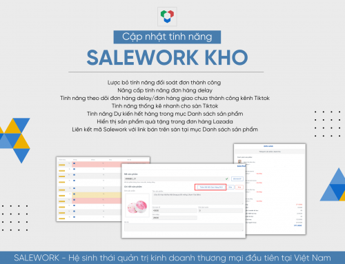 [Thông báo] Cập nhật tính năng tại phần mềm Salework Kho 26/8/2022