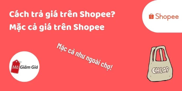 Trả giá Shopee