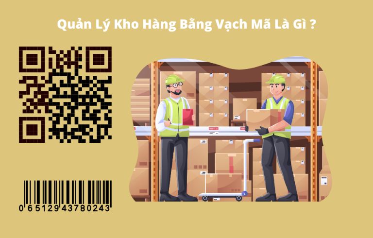 Quản lý kho bằng mã vạch