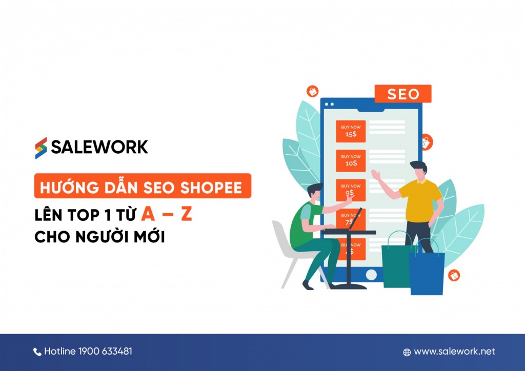 Hướng dẫn SEO Shopee lên TOP 1 từ A – Z cho người mới