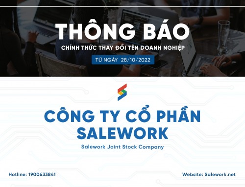 [ Thông báo ] Chính thức đổi tên doanh nghiệp thành Công ty cổ phần Salework