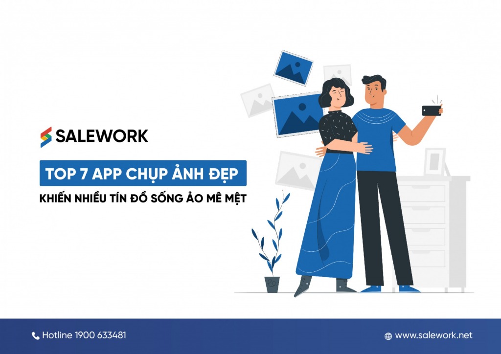 Top 7 app chụp ảnh đẹp khiến nhiều tín đồ sống ảo mê mệt