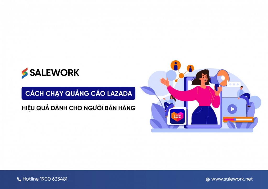 Cách chạy quảng cáo Lazada hiệu quả dành cho người bán hàng