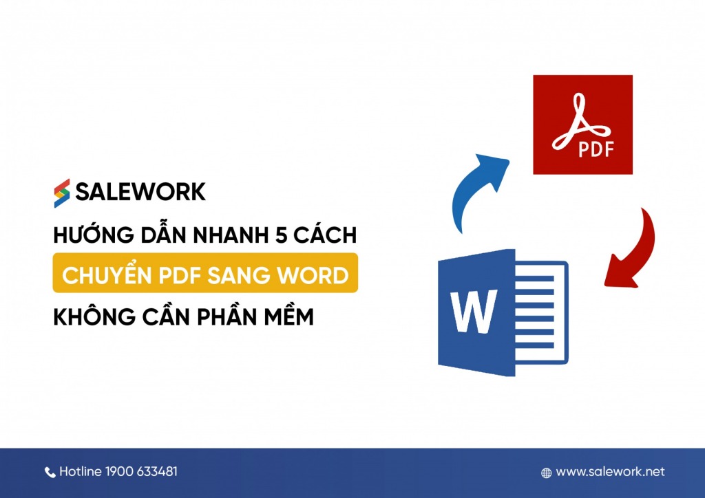 Hướng dẫn nhanh 5 cách chuyển PDF sang Word không cần phần mềm