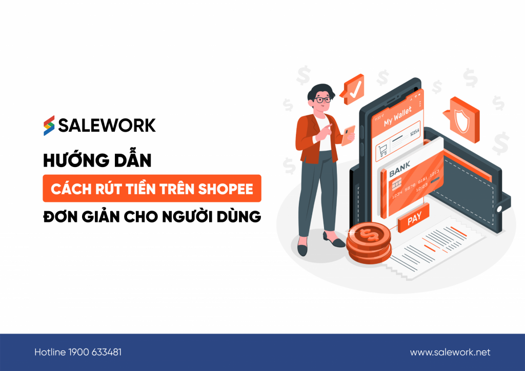 Hướng dẫn cách rút tiền trên shopee đơn giản cho người dùng