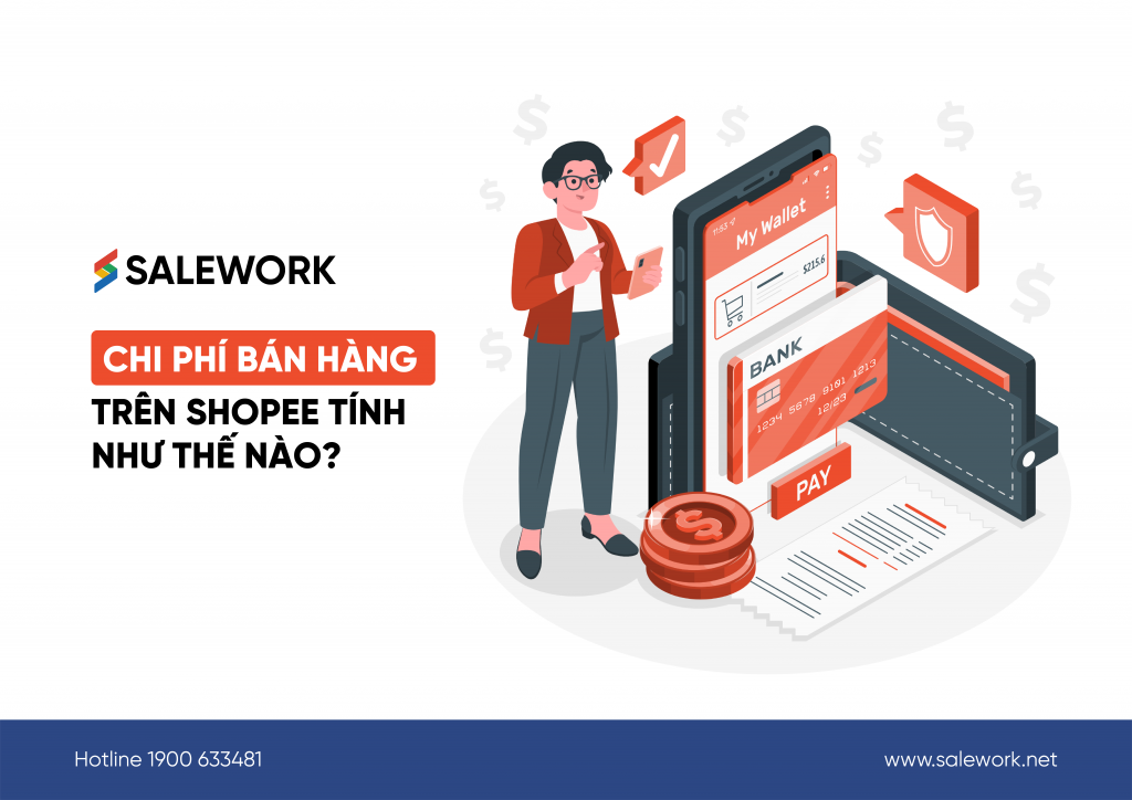 Chi phí bán hàng trên Shopee tính như thế nào?