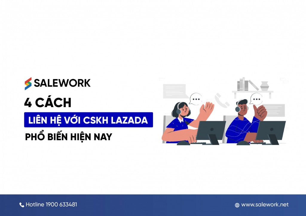 4 cách liên hệ với Cskh Lazada phổ biến hiện nay