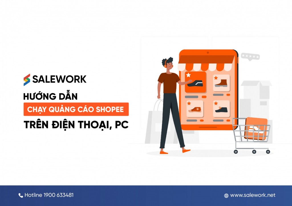 Hướng dẫn chạy quảng cáo Shopee trên điện thoại, PC