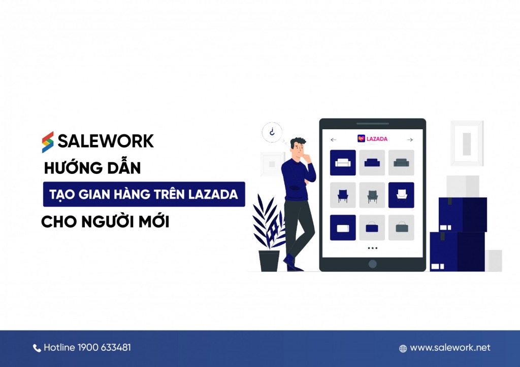 Hướng dẫn tạo gian hàng trên Lazada cho người mới