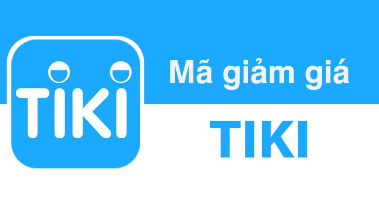 Mã giảm giá Tiki