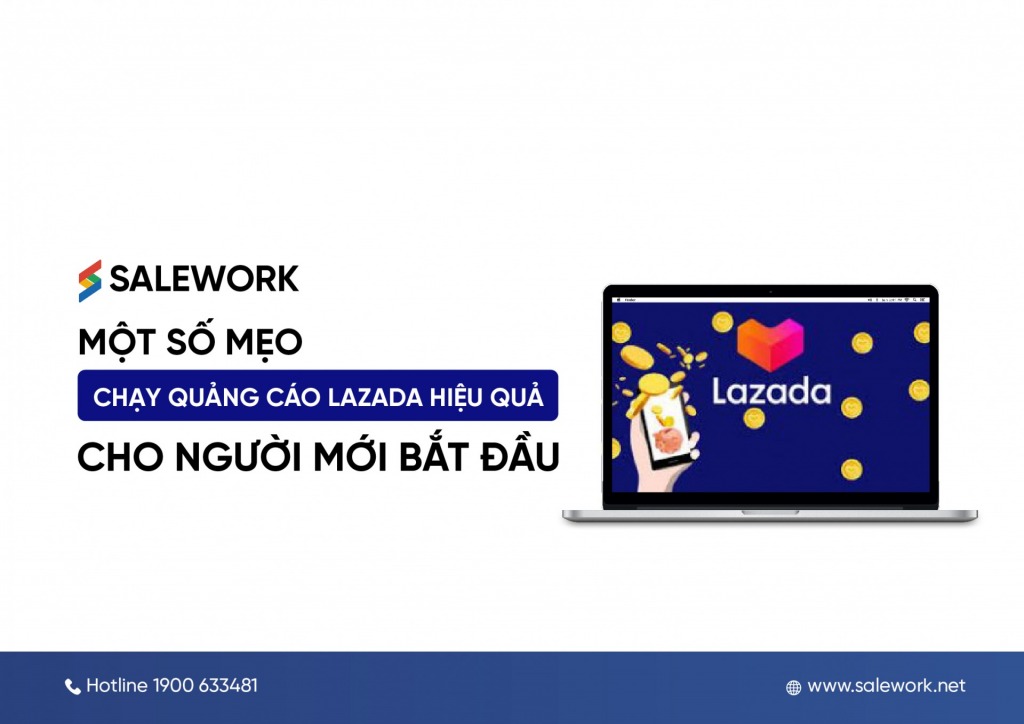 Mẹo chạy quảng cáo Lazada hiệu quả cho người mới bắt đầu