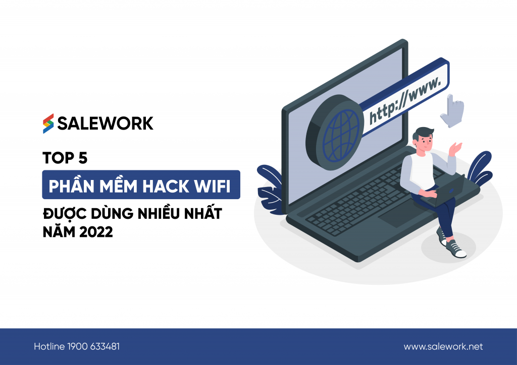 Top 5 phần mềm hack Wifi được dùng nhiều nhất năm 2022