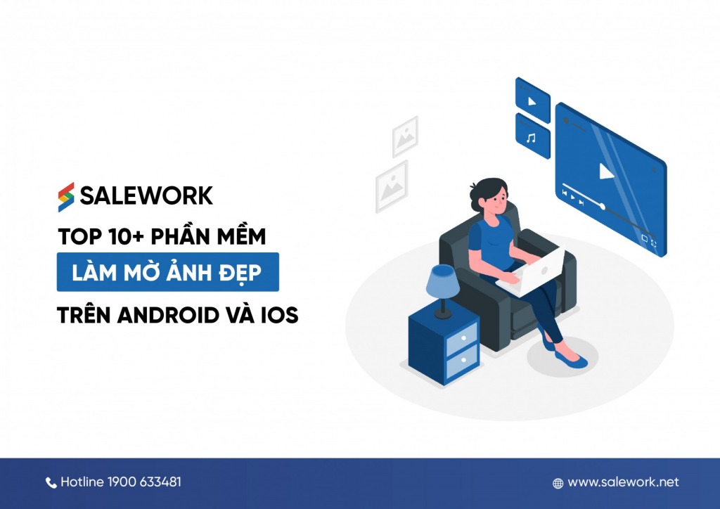 Top 10+ phần mềm làm mờ ảnh đẹp trên Android và IOS