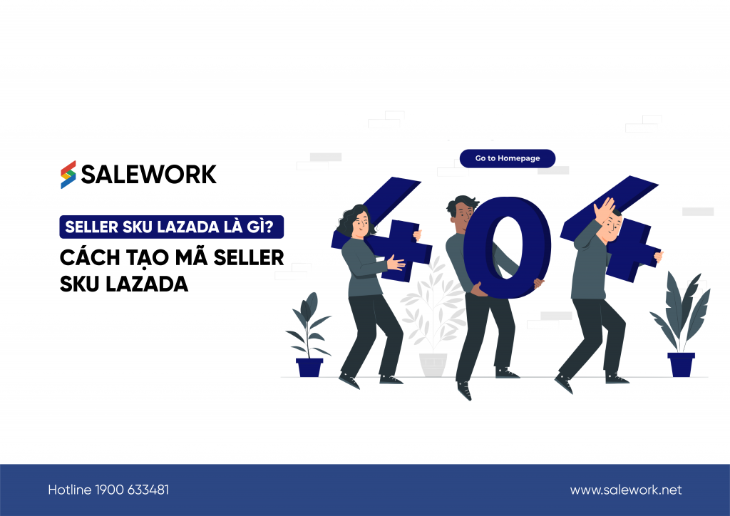 Seller SKU Lazada là gì? Cách tạo mã Seller SKU Lazada