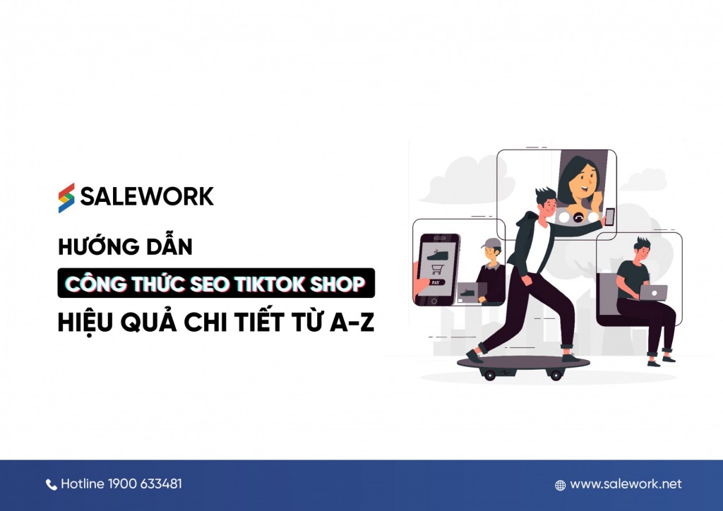 Hướng dẫn công thức SEO Tiktok shop hiệu quả chi tiết từ A-Z