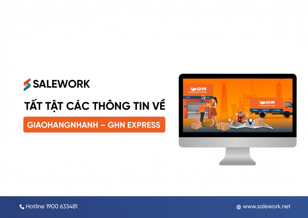 Tất tật các thông tin về giaohangnhanh - GHN Express