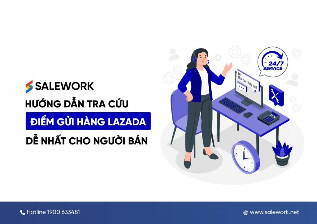 Hướng dẫn tra cứu điểm gửi hàng Lazada dễ nhất cho người bán