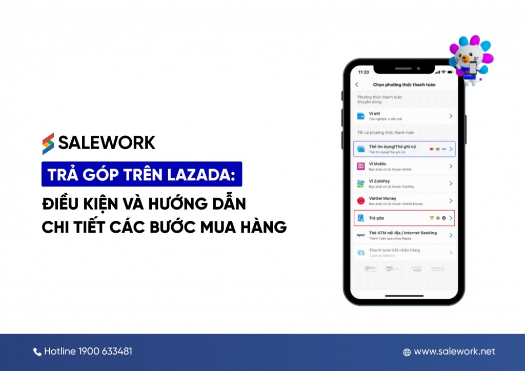 Trả góp trên Lazada: Điều kiện và hướng dẫn chi tiết các bước mua hàng