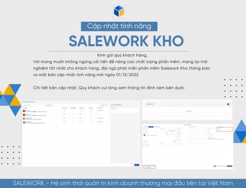 [THÔNG BÁO] CẬP NHẬT TÍNH NĂNG MỚI ỨNG DỤNG SALEWORK KHO NGÀY 01/12/2022