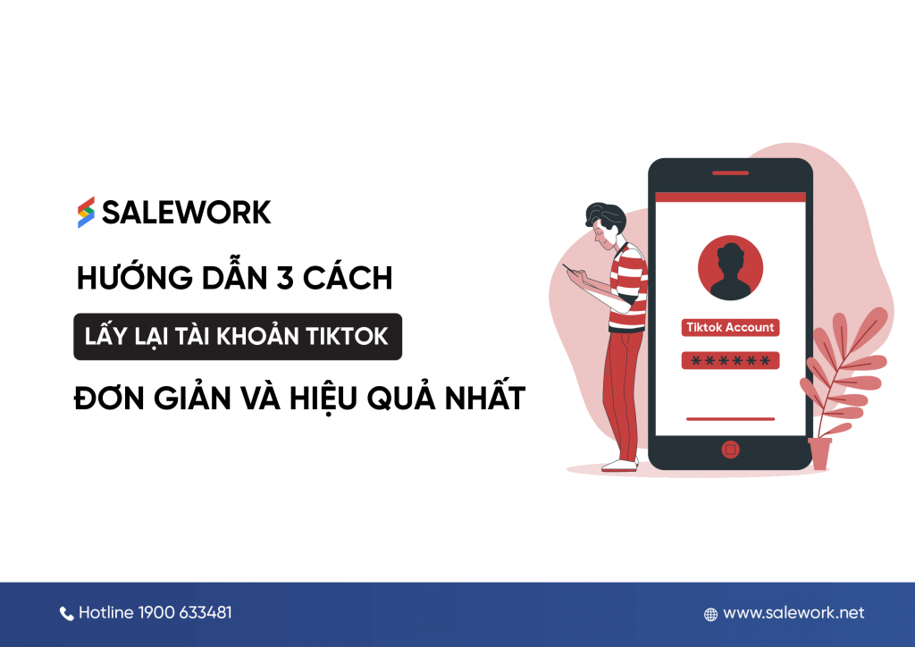 3 cách lấy lại tài khoản TikTok đơn giản và hiệu quả nhất