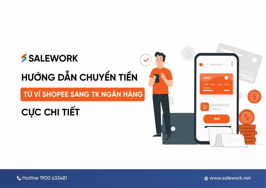 Hướng dẫn chuyển tiền từ ví Shopee sang tài khoản ngân hàng cực chi tiết