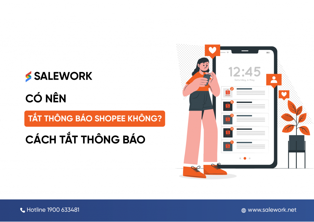 Có nên tắt thông báo Shopee không? Cách tắt thông báo Shopee