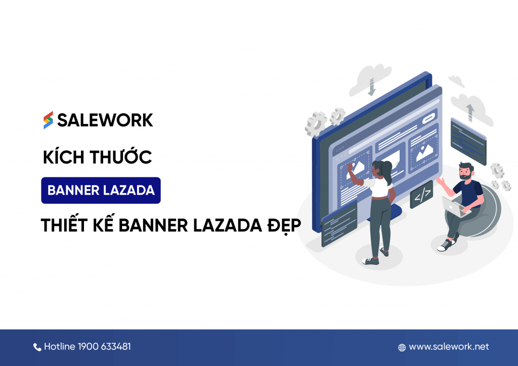 Kích thước banner Lazada chuẩn và cách thiết kế banner Lazada đẹp