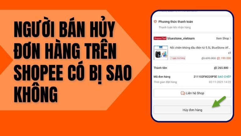 Người bán hủy đơn hàng trên Shopee có sao không