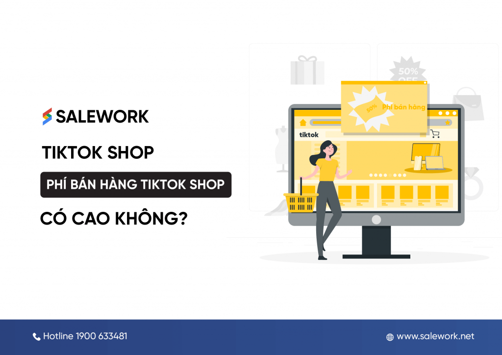 Phí bán hàng trên TikTok shop có cao không?