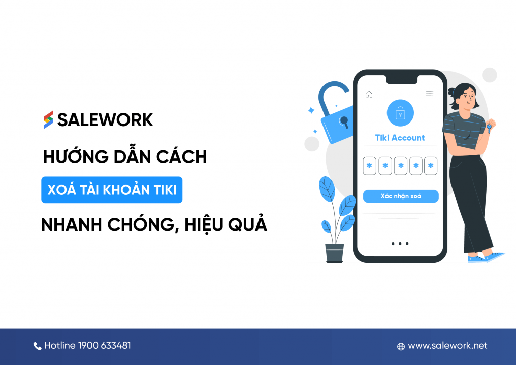 Hướng dẫn cách xóa tài khoản Tiki nhanh chóng, dễ dàng