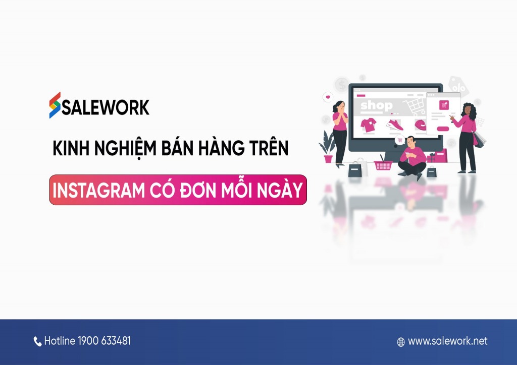 Kinh nghiệm bán hàng trên Instagram có đơn mỗi ngày