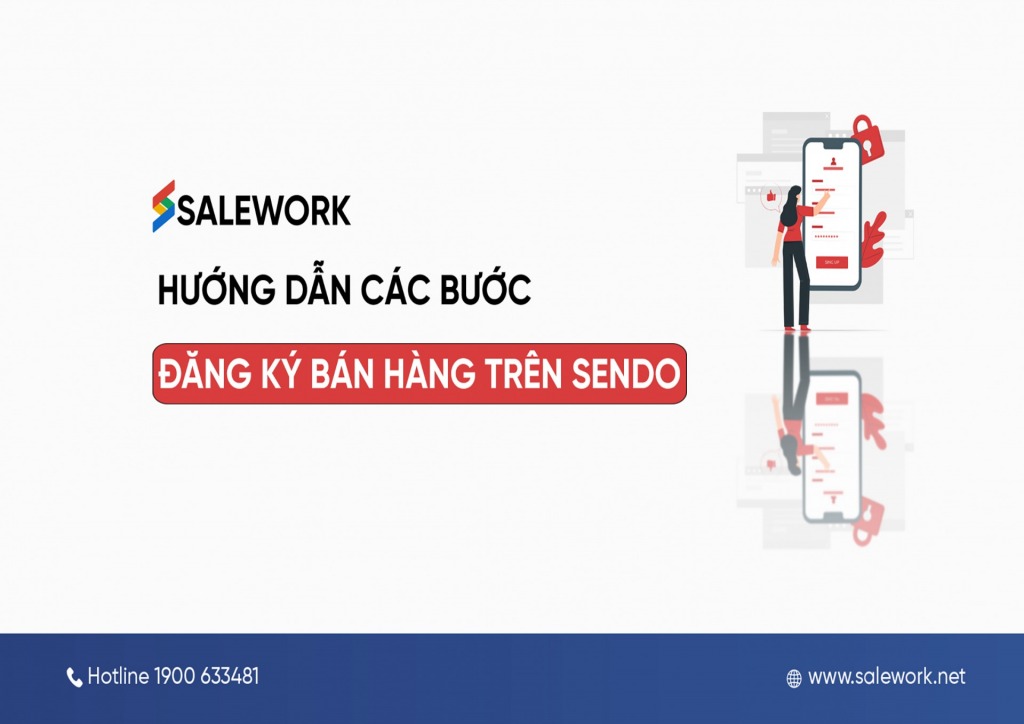 Hướng dẫn các bước đăng ký bán hàng trên Sendo