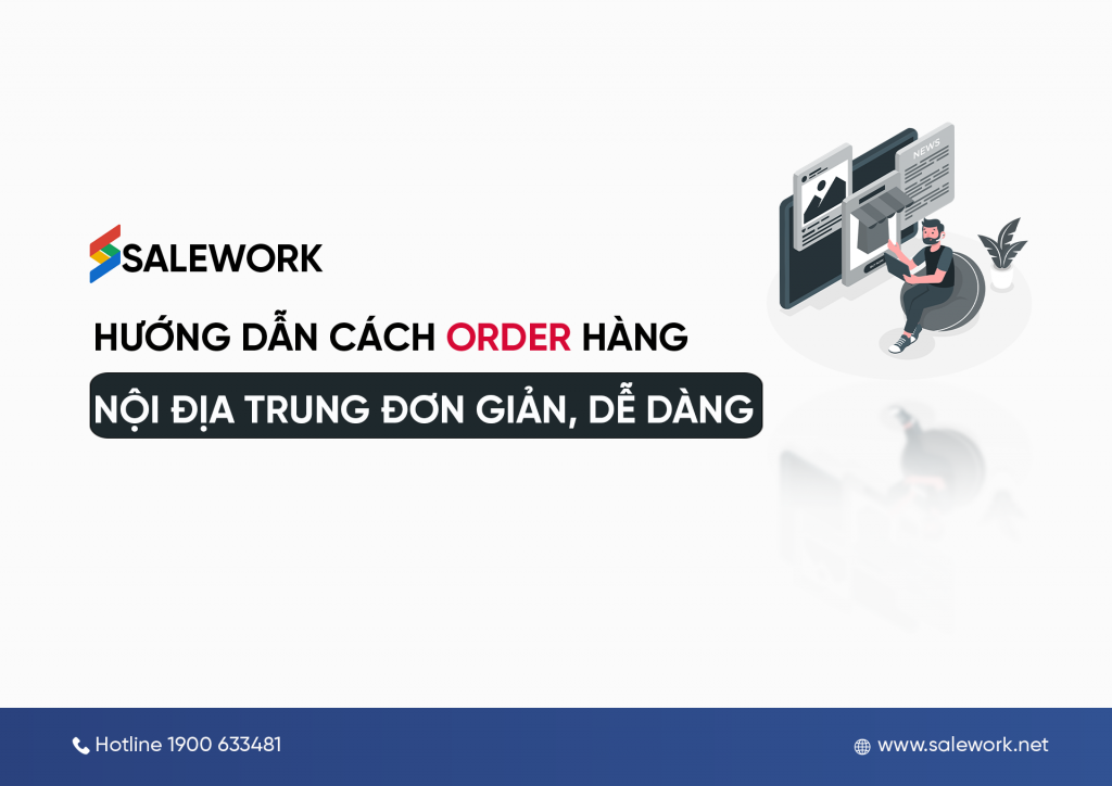 Hướng dẫn cách order hàng nội địa Trung đơn giản, dễ dàng