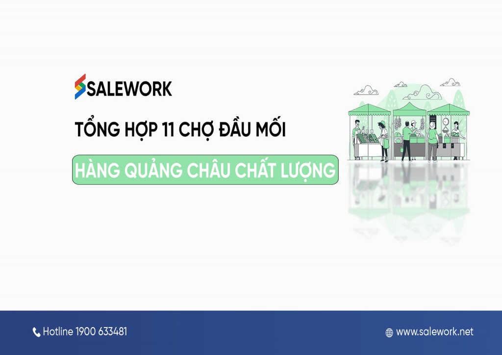 Tổng hợp 11 chợ đầu mối hàng Quảng Châu chất lượng