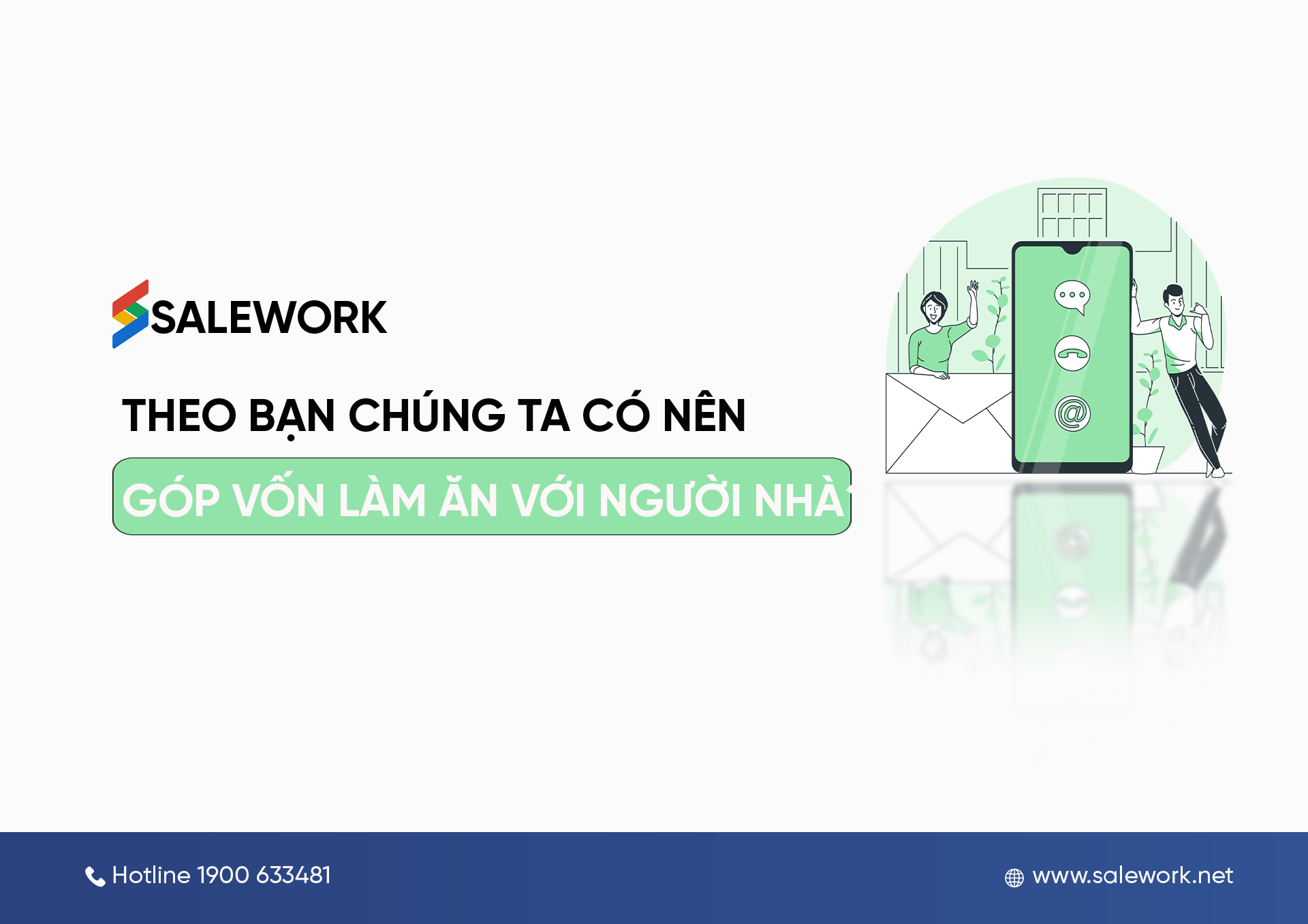 Theo bạn chúng ta có nên góp vốn làm ăn với người nhà?