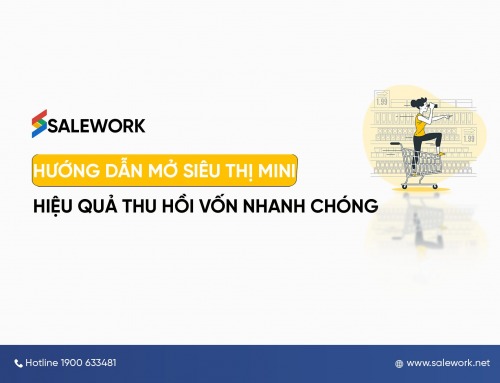 Hướng dẫn mở siêu thị mini hiệu quả thu hồi vốn nhanh chóng