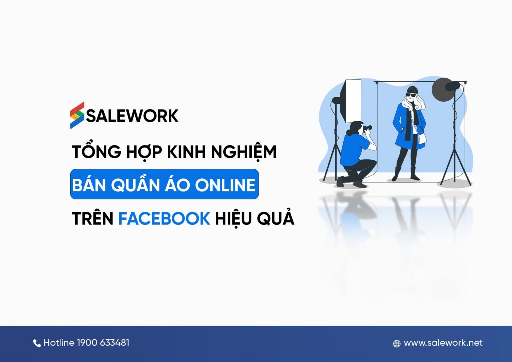 Tổng hợp kinh nghiệm bán quần áo online trên Facebook hiệu quả