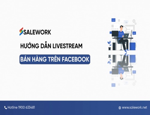 Hướng dẫn livestream bán hàng trên Facebook hiệu quả