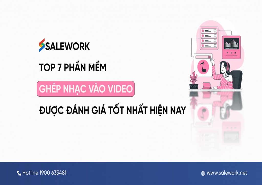 Top 7 phần mềm ghép nhạc vào video được đánh giá tốt nhất hiện nay