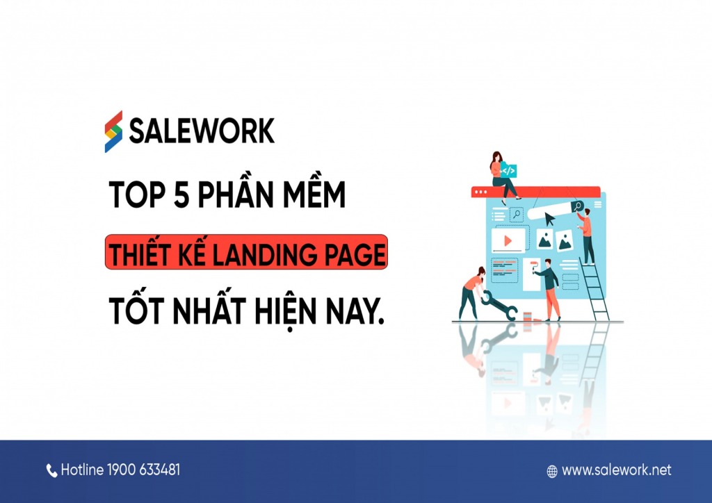 Top 5 phần mềm thiết kế landing page tốt nhất hiện nay