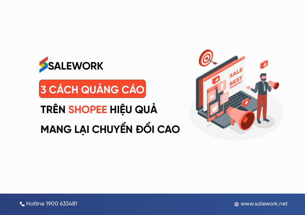 3 cách quảng cáo trên Shopee hiệu quả, mang lại chuyển đổi cao
