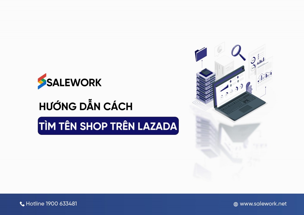 Hướng dẫn cách tìm tên shop trên Lazada