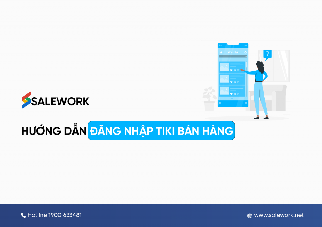 Hướng dẫn đăng nhập Tiki bán hàng