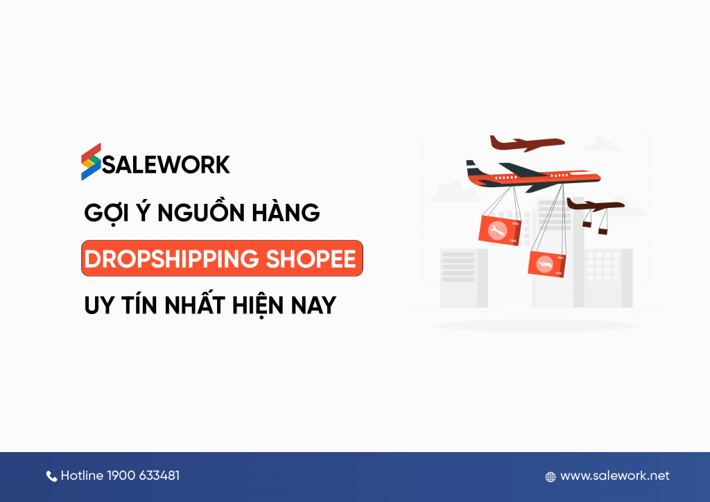 Gợi ý nguồn hàng dropshipping Shopee uy tín nhất hiện nay