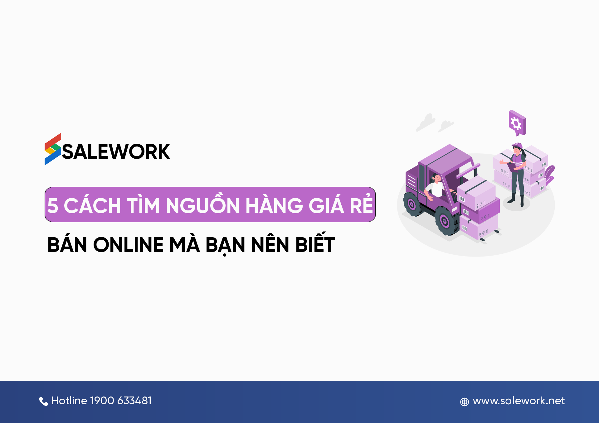 5 cách tìm nguồn hàng giá rẻ bán online mà bạn nên biết