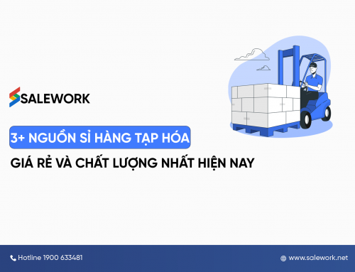 3+ nguồn sỉ hàng tạp hóa giá rẻ và chất lượng nhất hiện nay