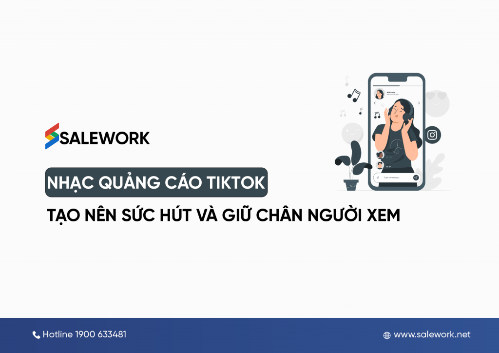 Nhạc quảng cáo Tiktok: Tạo nên sức hút và giữ chân người xem