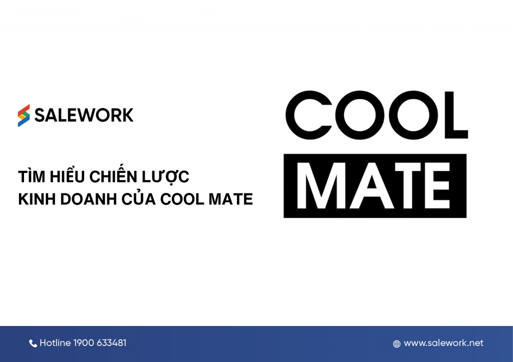 Tìm hiểu chiến lược kinh doanh của Coolmate