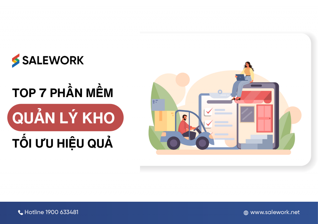 Top 7 phần mềm quản lý kho tối ưu hiệu quả