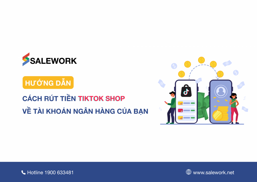 Hướng dẫn cách rút tiền TikTok Shop về tài khoản ngân hàng của bạn